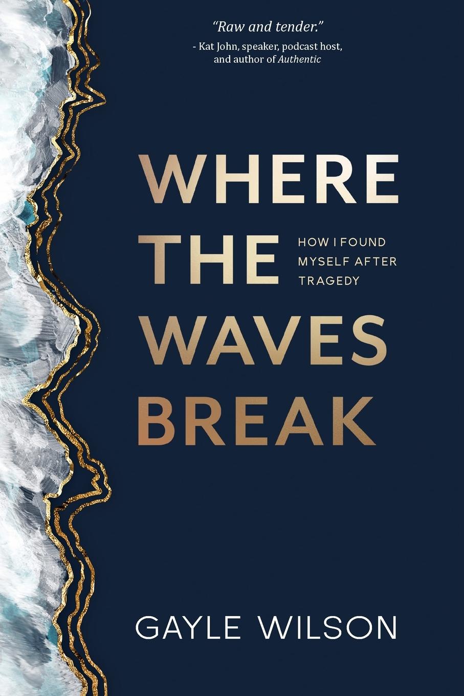 Vorderes Coverbild Where the Waves Break
