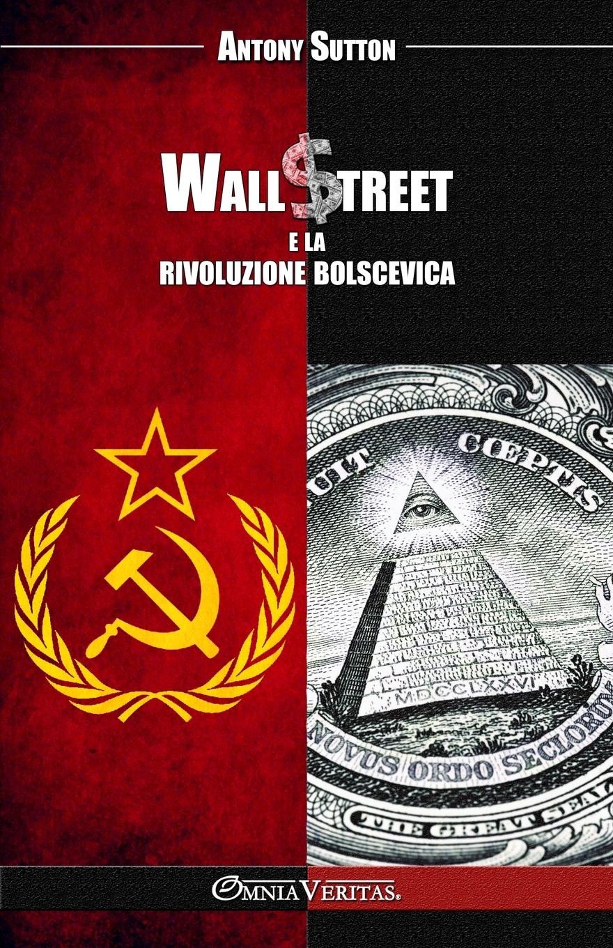 Vorderes Coverbild Wall Street e la rivoluzione bolscevica
