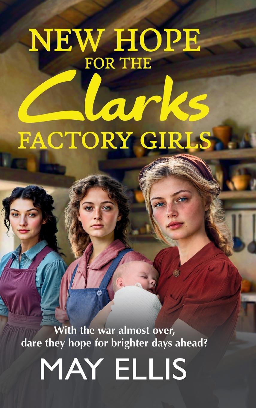 Vorderes Coverbild New Hope for the Clarks Factory Girls