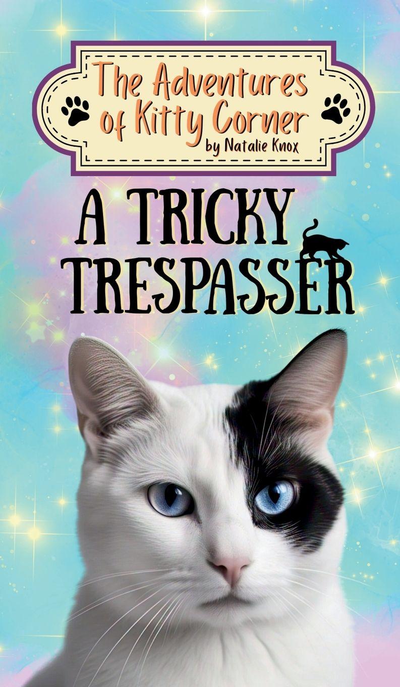 Vorderes Coverbild A Tricky Trespasser
