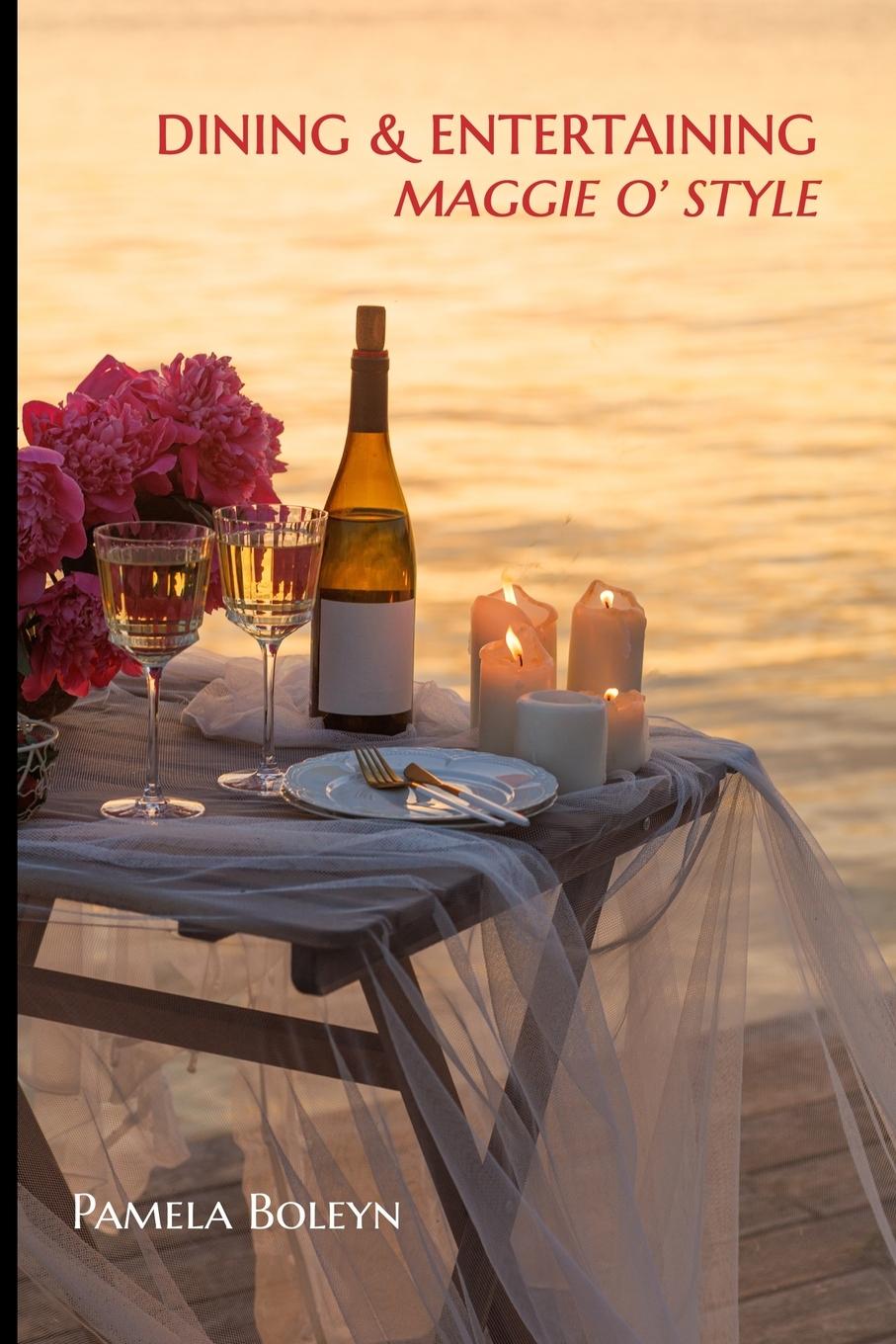 Vorderes Coverbild Dining & Entertaining Maggie O' Style