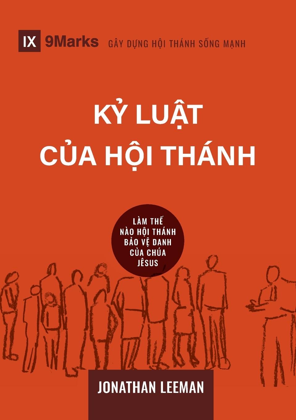 Vorderes Coverbild Church Discipline / K¿ lu¿t cùa H¿i thánh