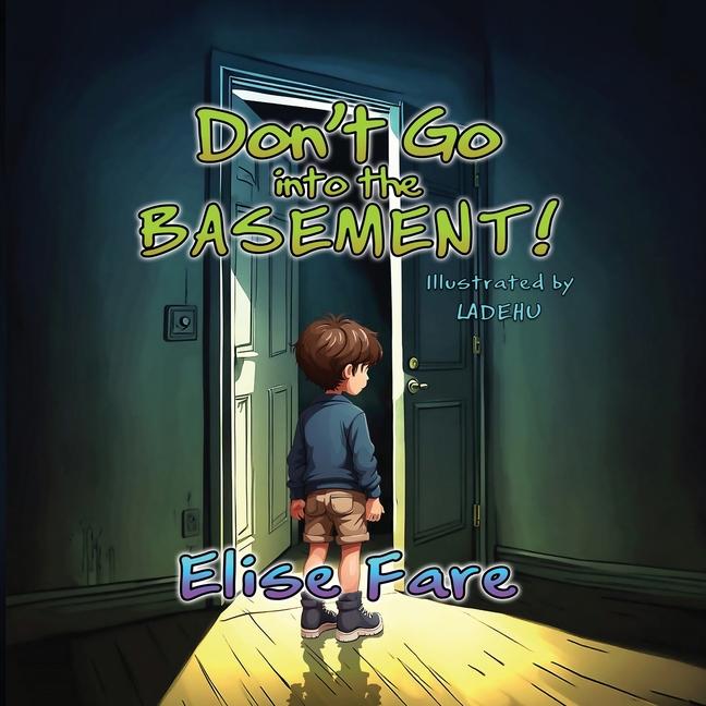 Vorderes Coverbild Don't Go into the Basement