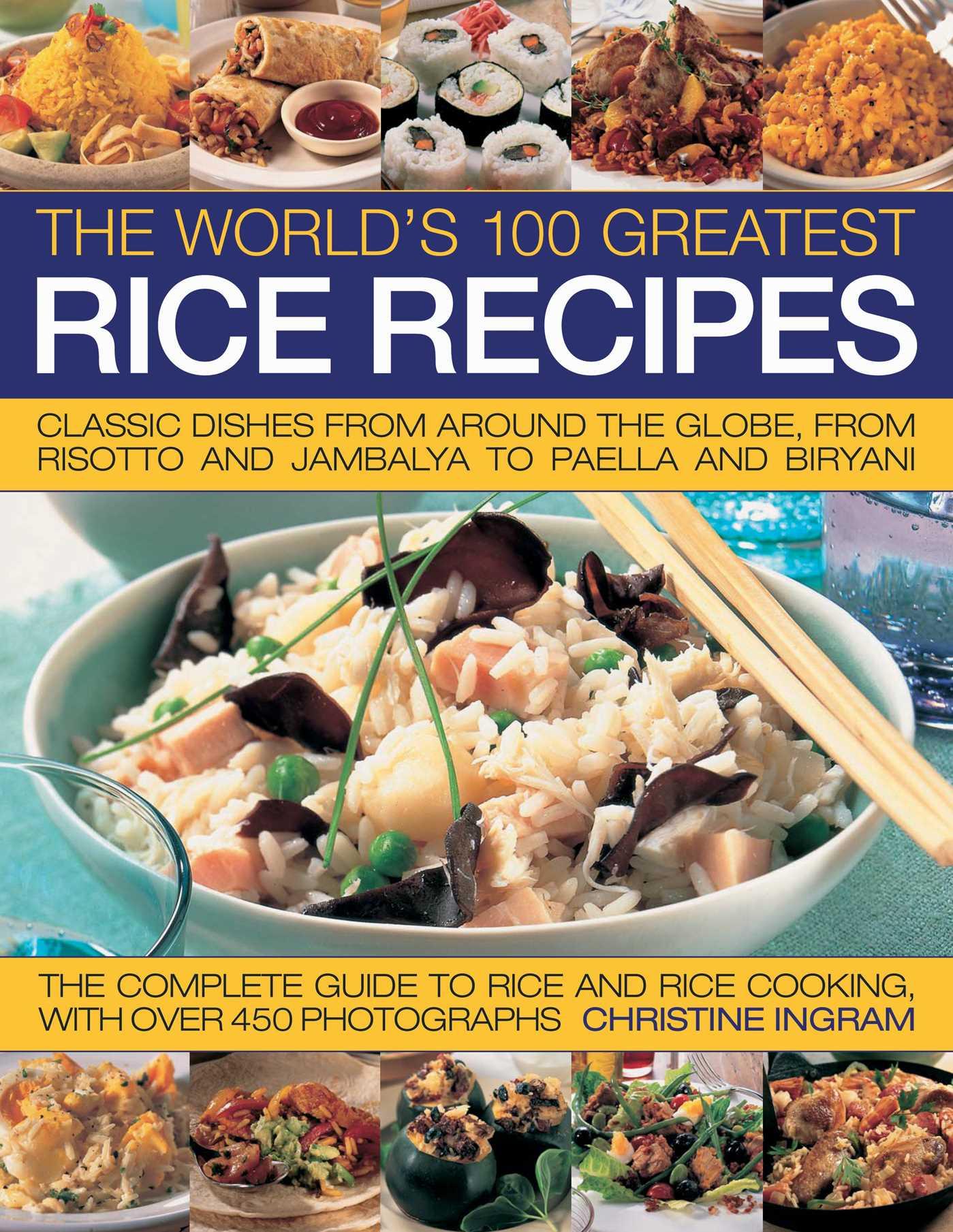 Vorderes Coverbild The World's 100 Greatest Rice Recipes