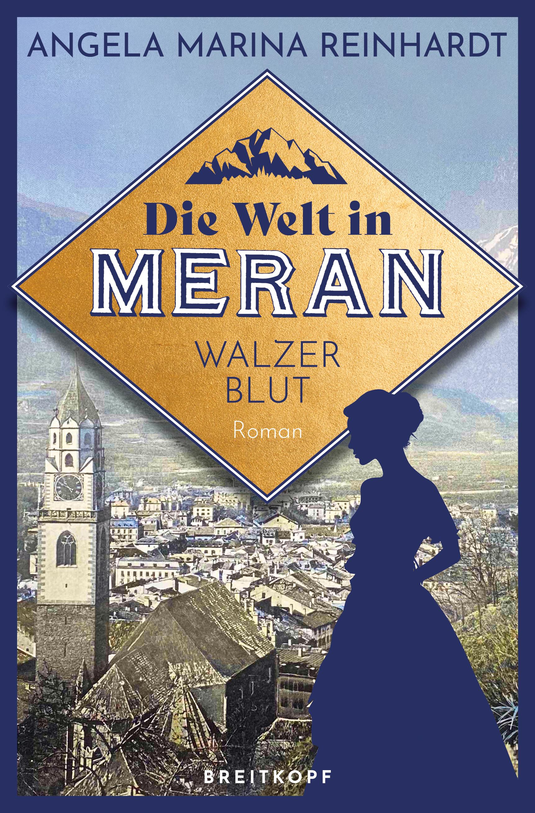 Vorderes Coverbild Die Welt in Meran - Walzerblut
