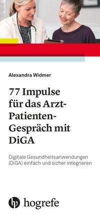 Vorderes Coverbild 77 Impulse für das Arzt-Patienten-Gespräch mit DiGA
