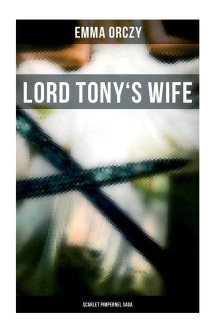 Vorderes Coverbild Lord Tony's Wife