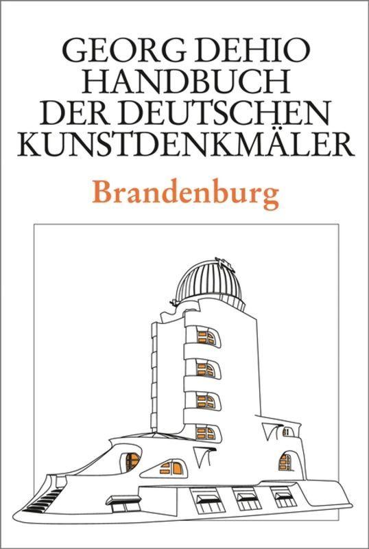 Vorderes Coverbild Dehio - Handbuch der deutschen Kunstdenkmäler / Brandenburg