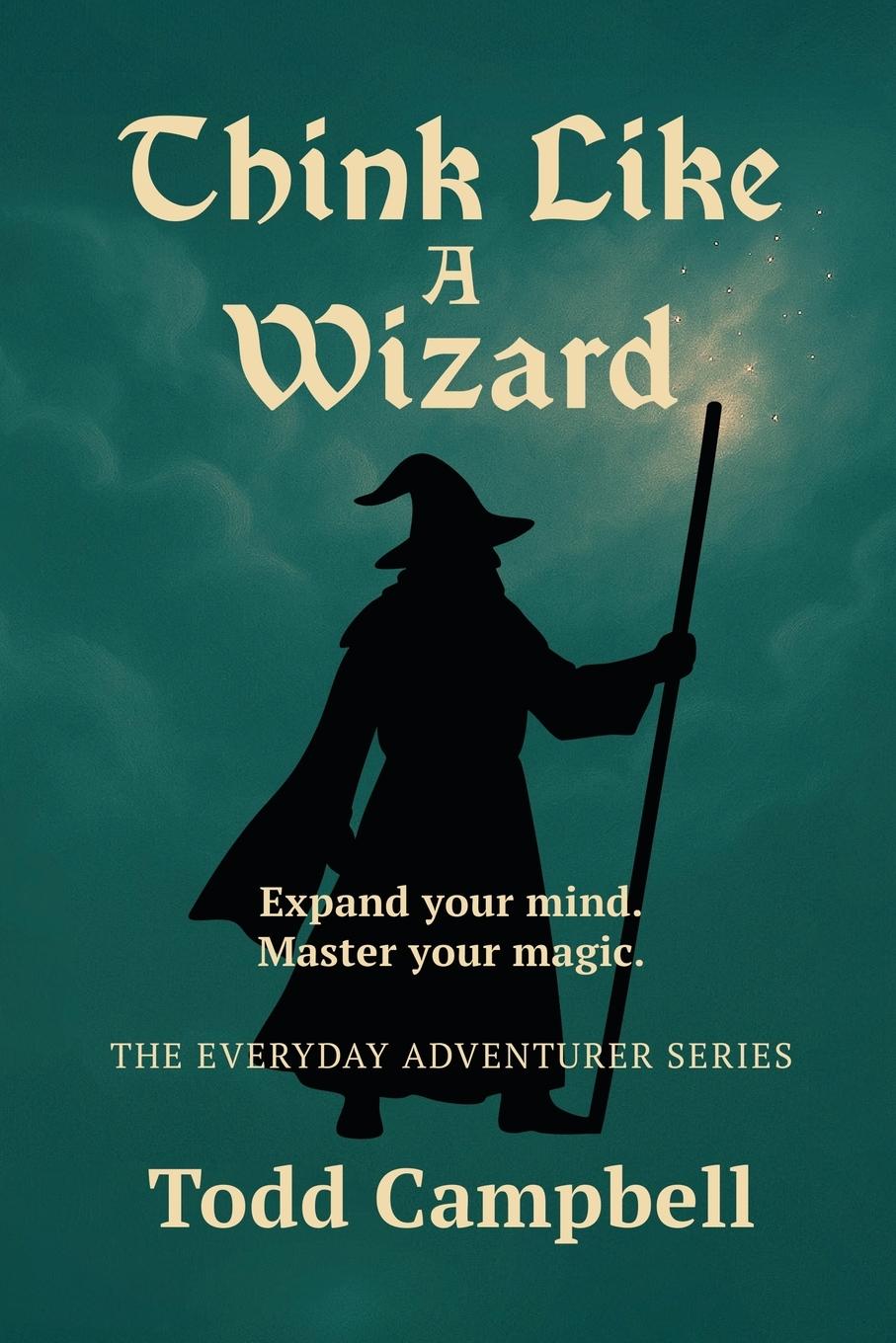 Vorderes Coverbild Think Like a Wizard