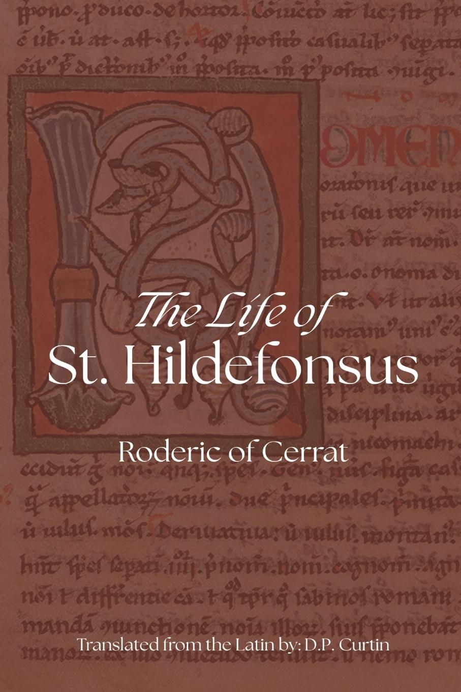 Vorderes Coverbild Life of St. Hildefonsus