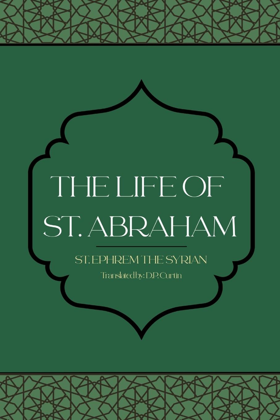 Vorderes Coverbild The Life of St. Abraham