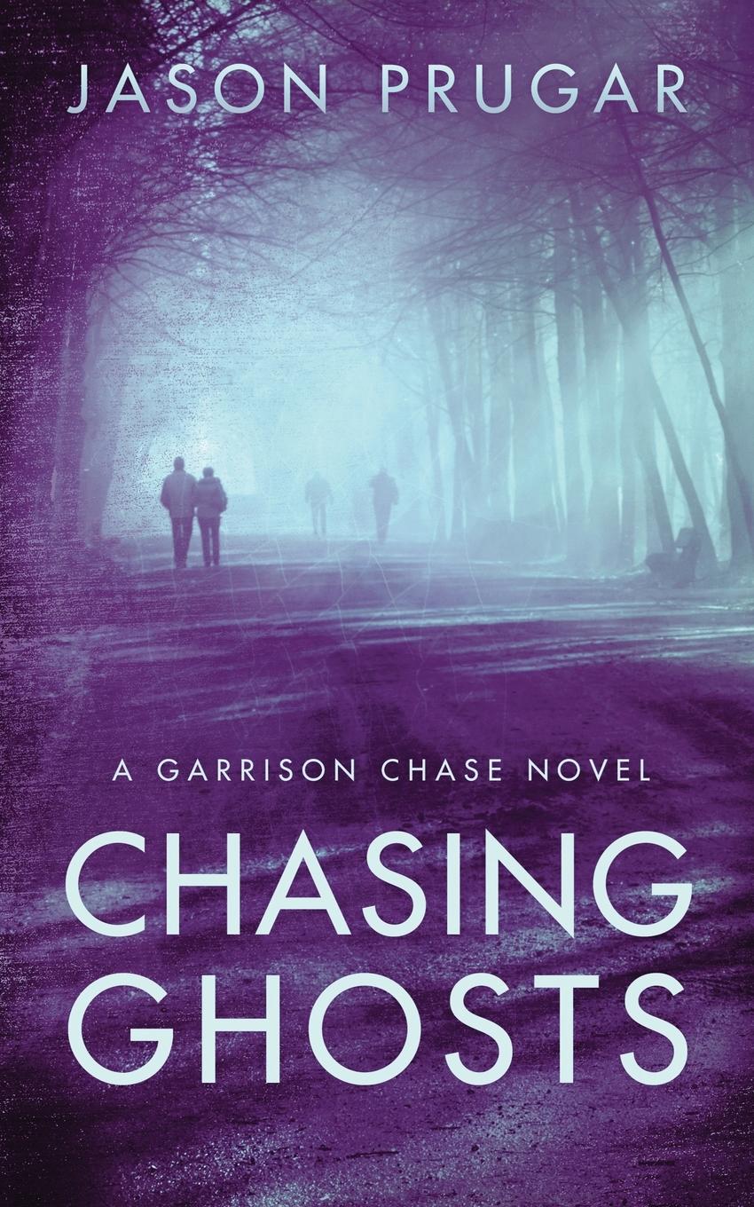 Vorderes Coverbild Chasing Ghosts