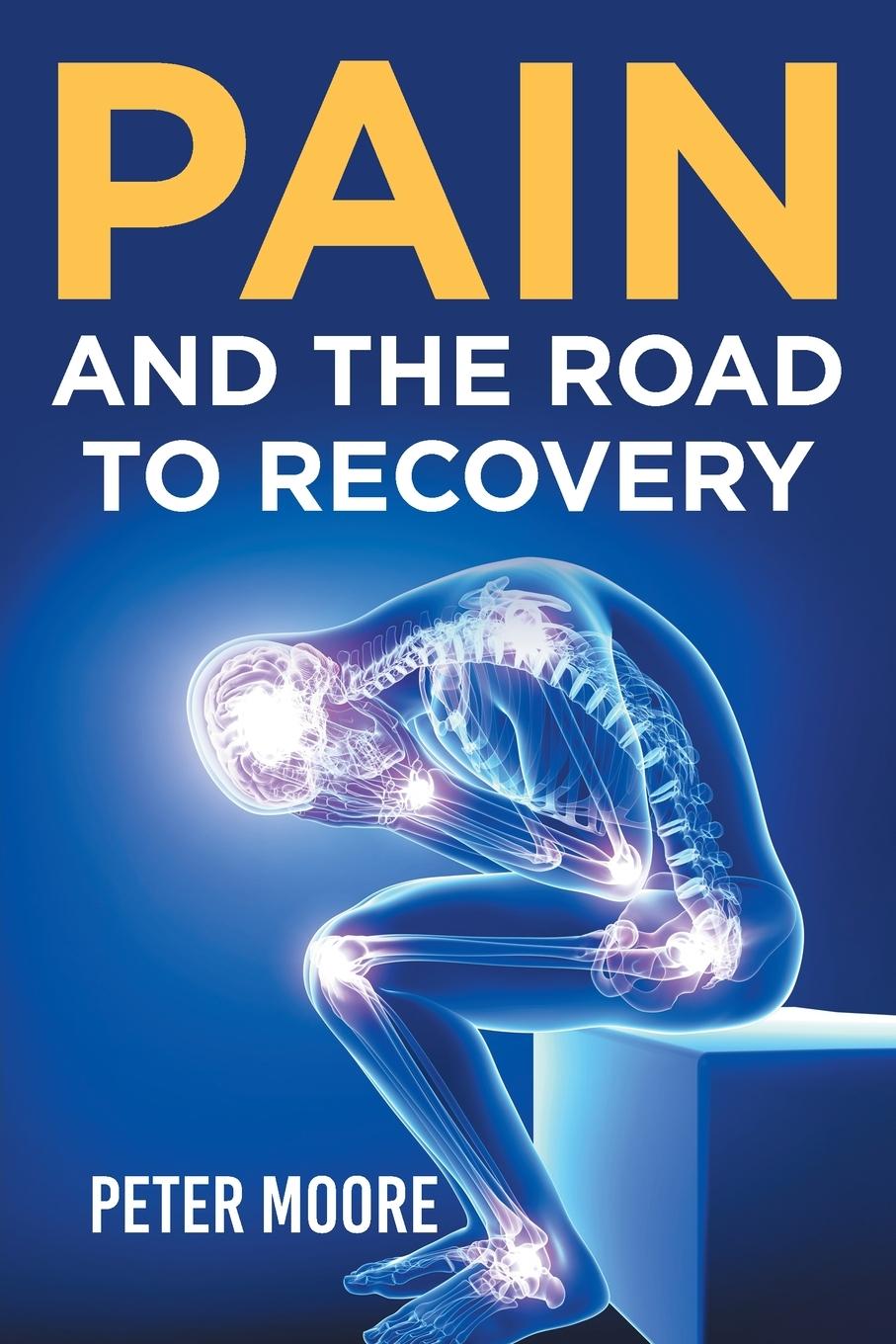 Vorderes Coverbild Pain and the Road to Recovery