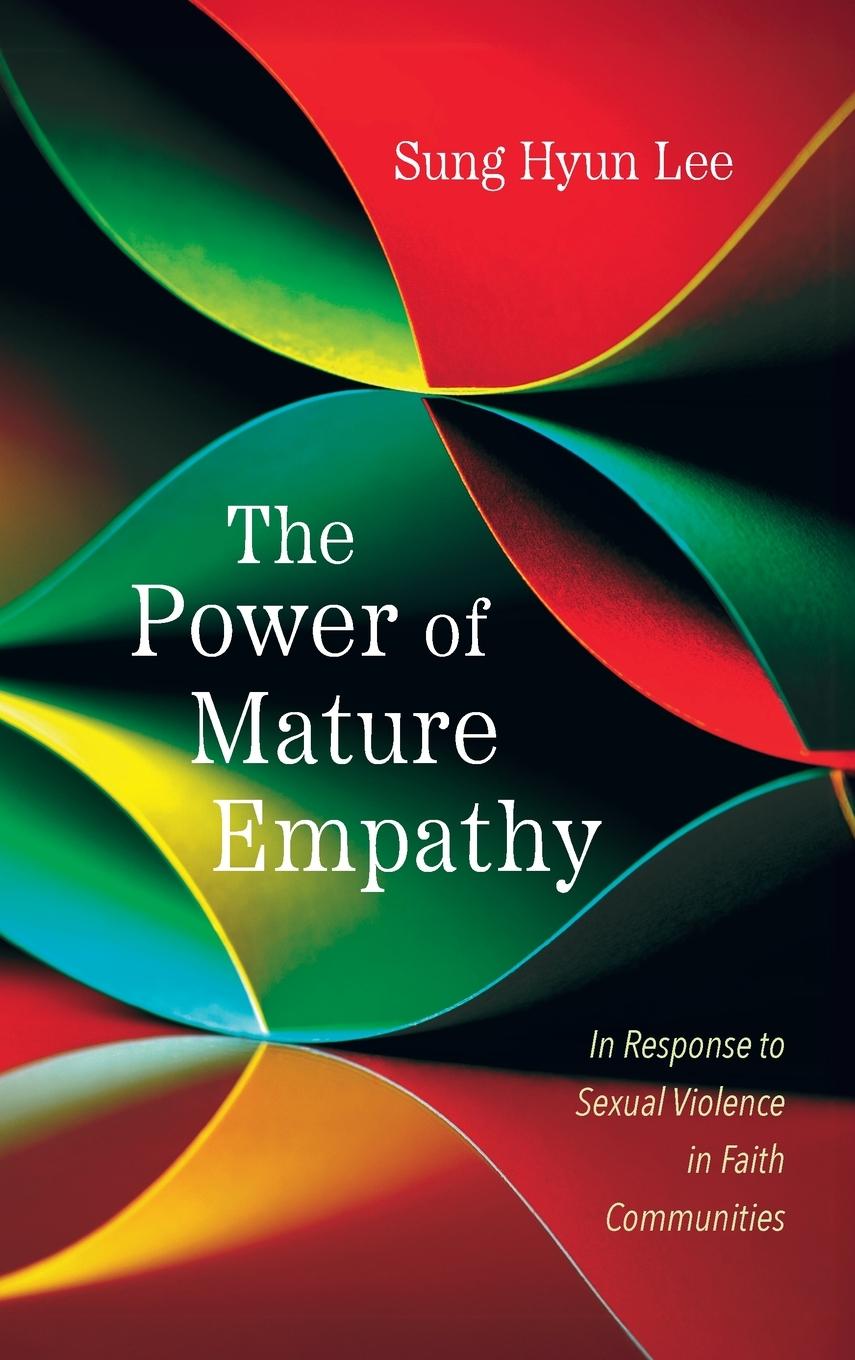 Vorderes Coverbild The Power of Mature Empathy