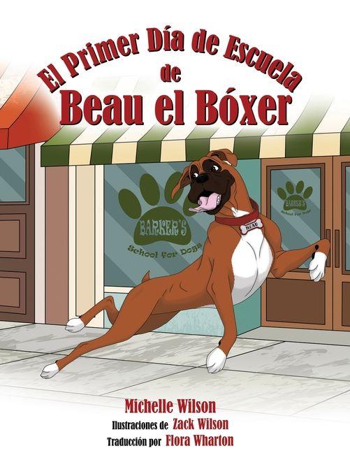 Vorderes Coverbild El Primer Día de Escuela de Beau el Bóxer