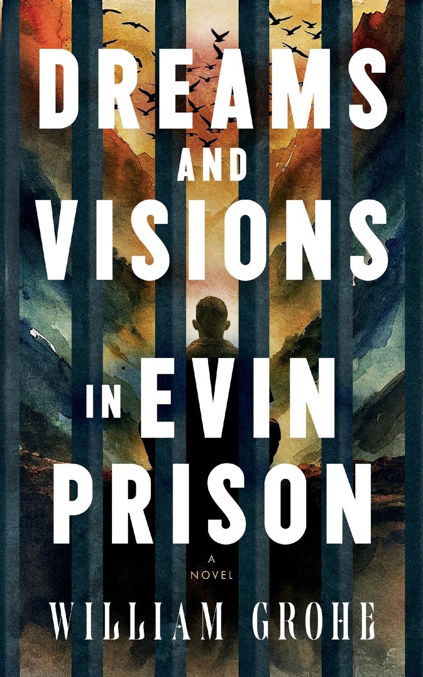 Vorderes Coverbild Dreams and Visions in Evin Prison