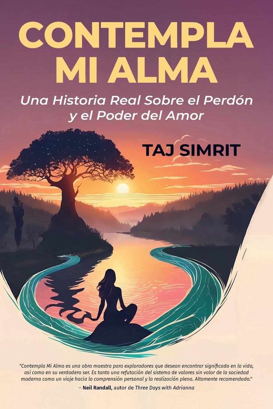 Vorderes Coverbild Contempla Mi Alma, Una Historia Real Sobre el Perdón y el Poder del Amor