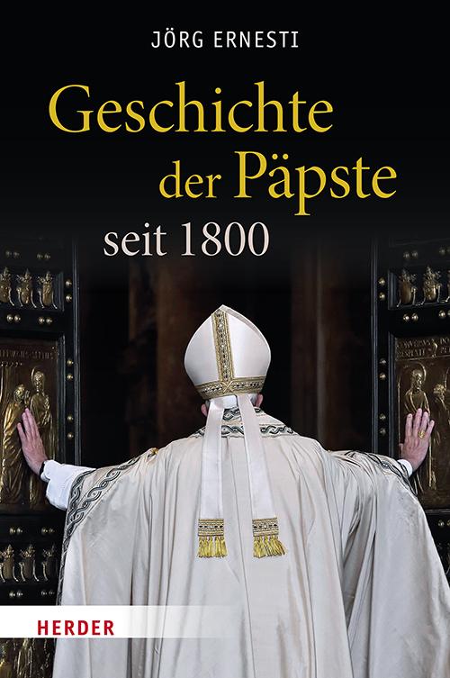 Vorderes Coverbild Geschichte der Päpste seit 1800