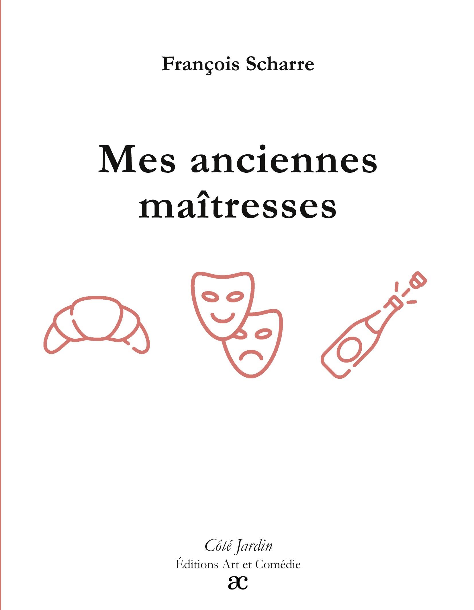 Vorderes Coverbild Mes anciennes maîtresses