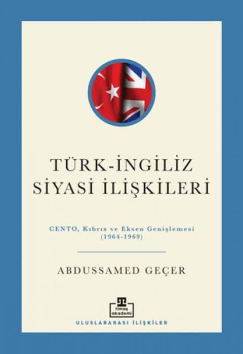 Vorderes Coverbild Türk-Ingiliz Siyasi Iliskileri