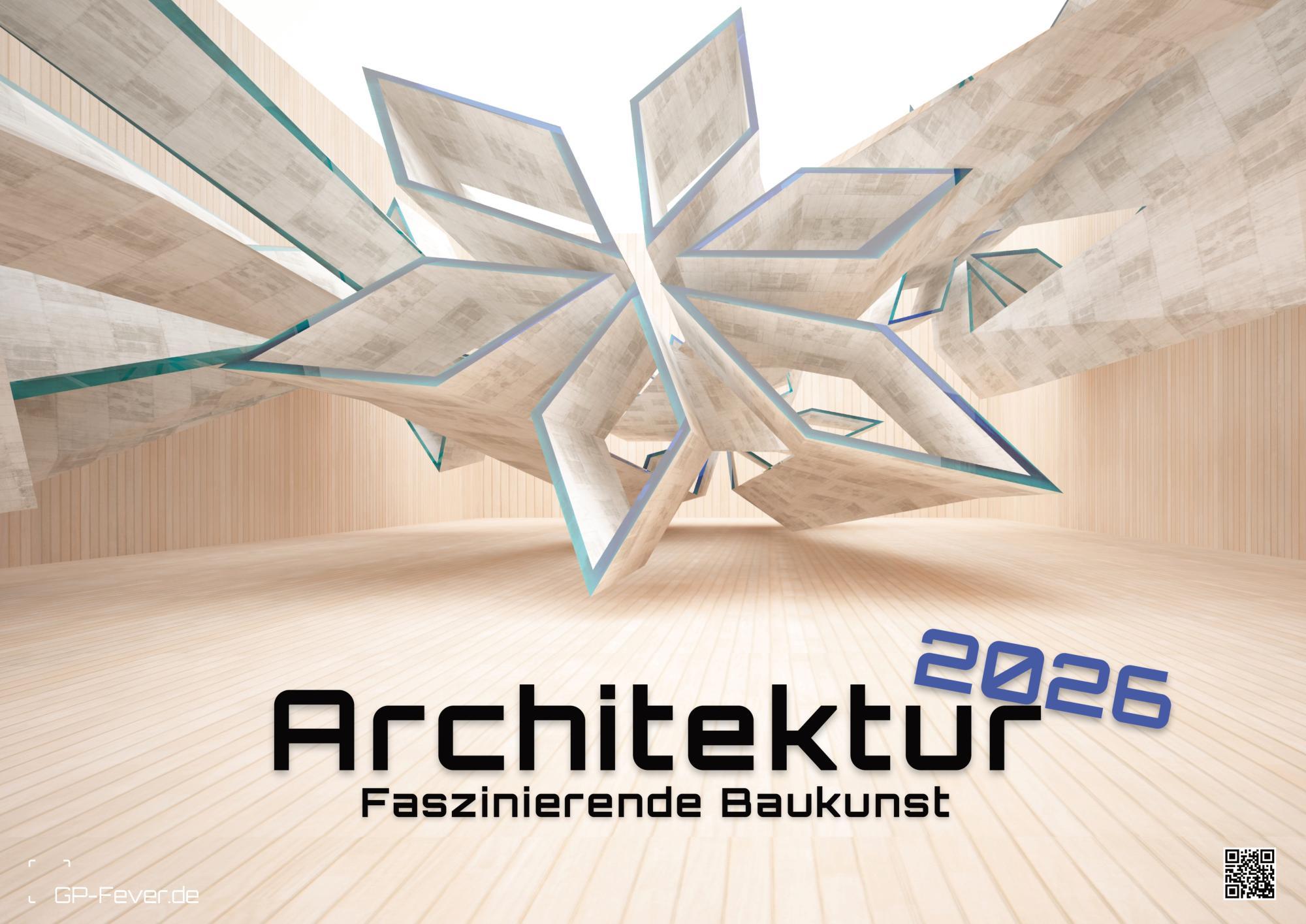 Vorderes Coverbild Architektur - faszinierende Baukunst - 2026 - Kalender DIN A3
