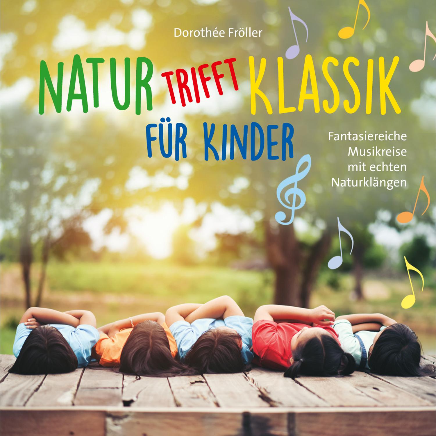 Vorderes Coverbild Natur trifft Klassik-für Kinder