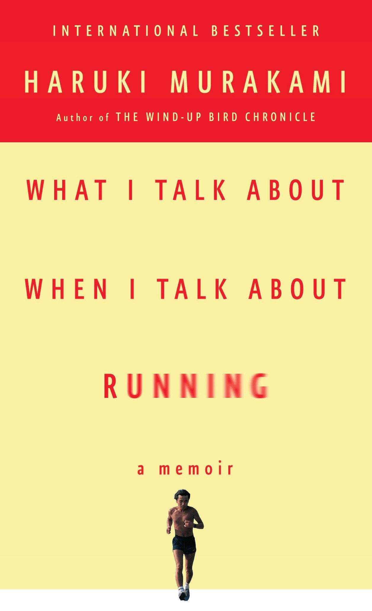 Vorderes Coverbild What I Talk About When I Talk About Running