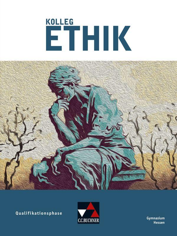 Vorderes Coverbild Kolleg Ethik Hessen - neu Qualifikationsphase