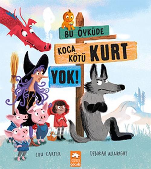 Vorderes Coverbild Bu Öyküde Koca Kötü Kurt Yok