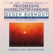 Vorderes Coverbild Progressive Muskelentspannung gegen Burn Out