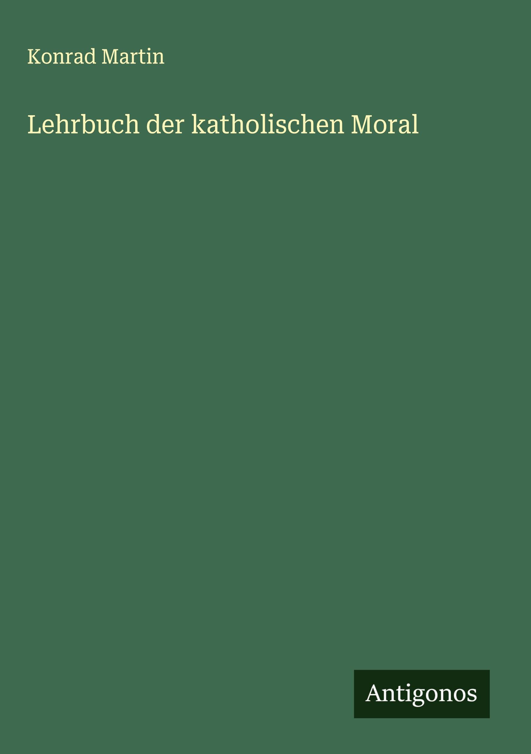 Vorderes Coverbild Lehrbuch der katholischen Moral