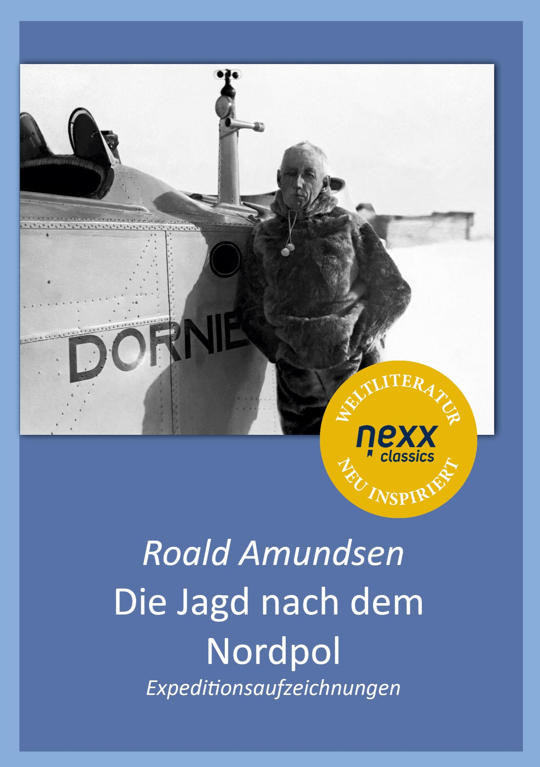 Vorderes Coverbild Die Jagd nach dem Nordpol