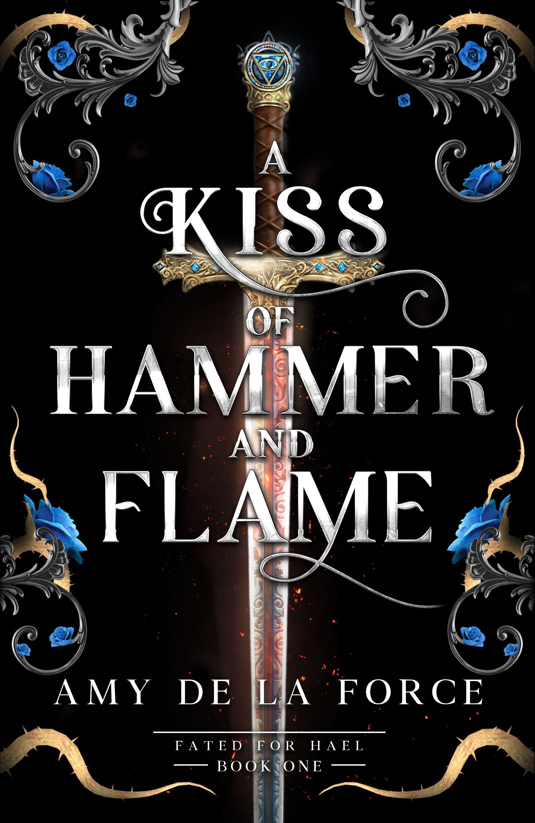 Vorderes Coverbild A Kiss of Hammer and Flame