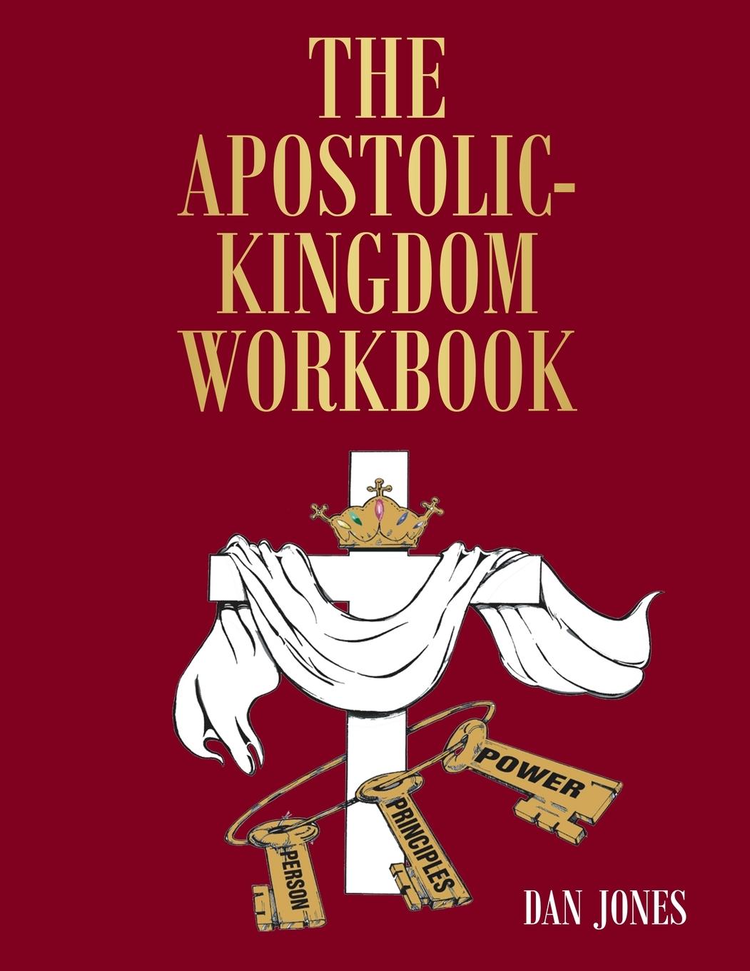 Vorderes Coverbild The Apostolic-Kingdom Workbook
