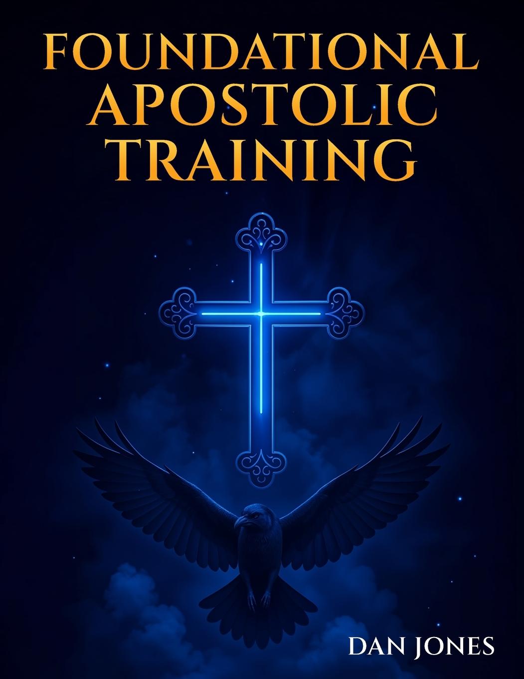 Vorderes Coverbild Foundational Apostolic Training