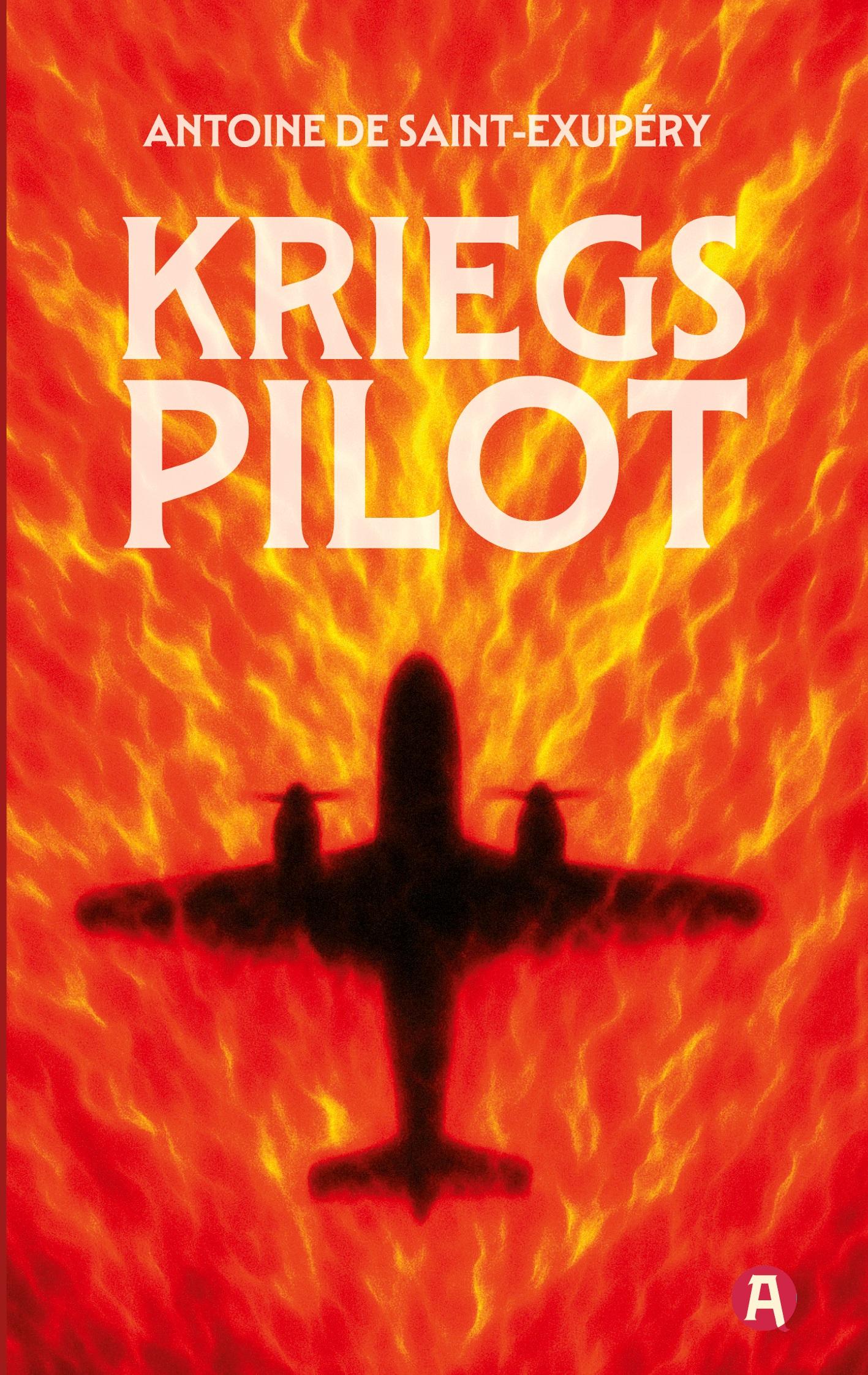 Vorderes Coverbild Kriegspilot. Antoine de Saint-Exupéry (auch bekannt als "Flug nach Arras")