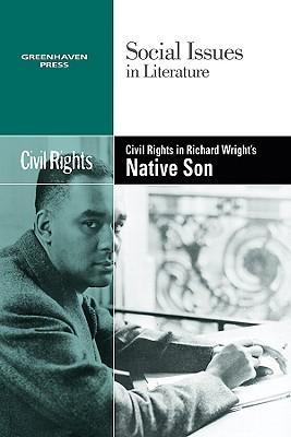Vorderes Coverbild Civil Rights in Richard Wright's Native Son