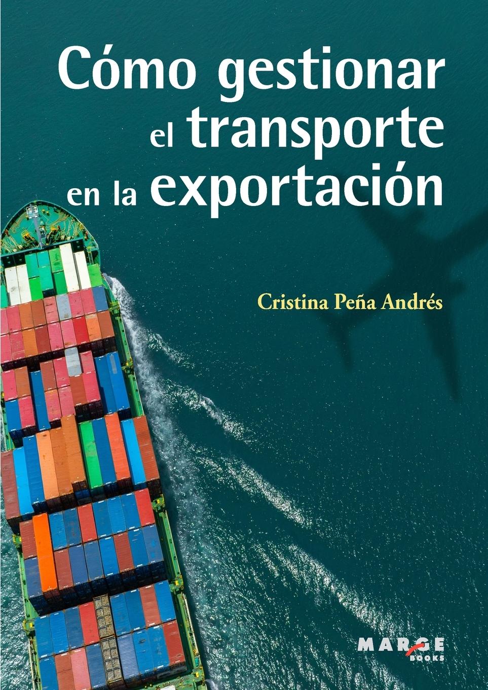 Vorderes Coverbild Cómo gestionar el transporte en la exportación