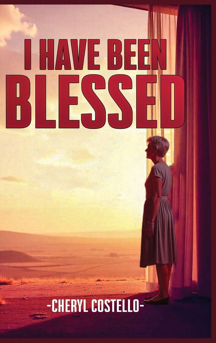 Vorderes Coverbild I Have Been Blessed