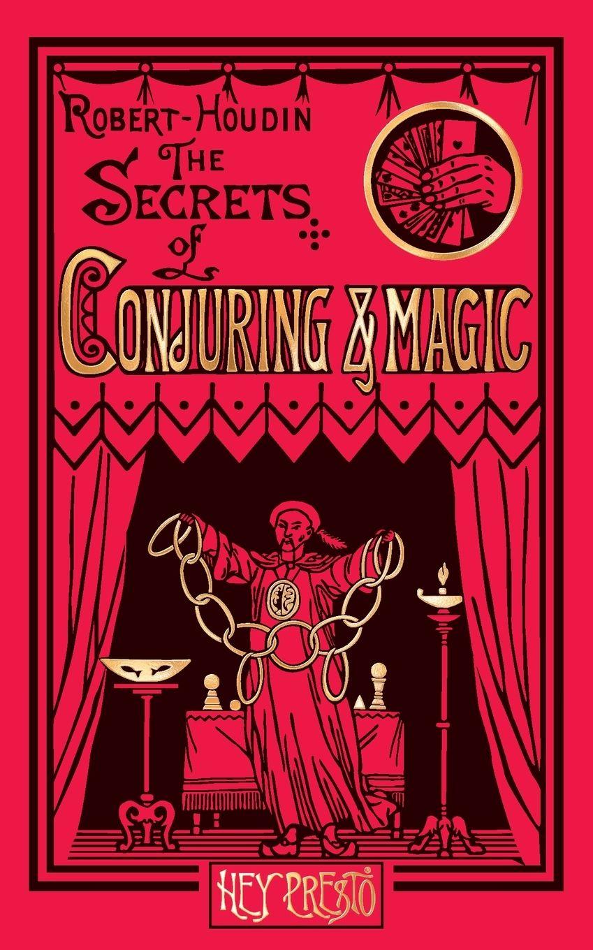 Vorderes Coverbild The Secrets of Conjuring and Magic