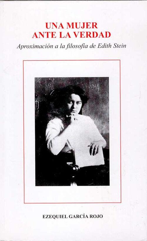 Beispielinhalt (Bild) Una mujer ante la verdad : aproximación a la filosofía de Edith Stein