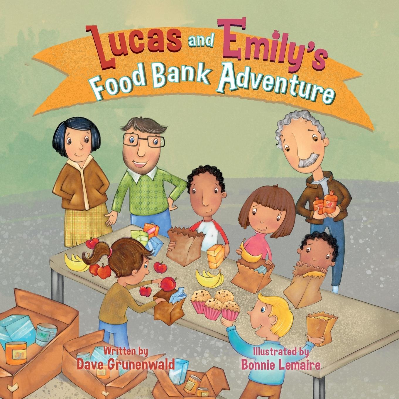 Vorderes Coverbild Lucas and Emily's Food Bank Adventure