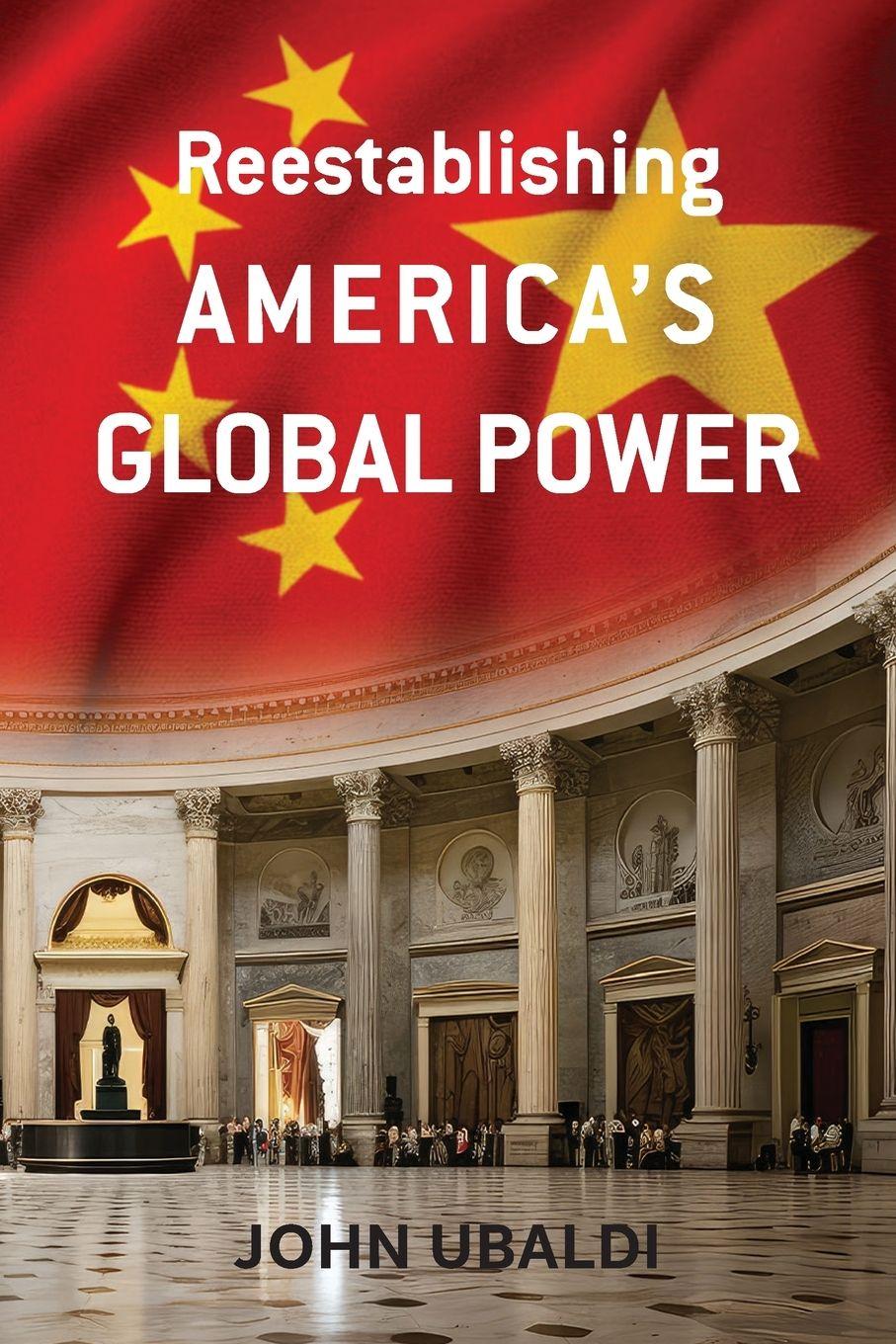Vorderes Coverbild Reestablishing America's Global Power