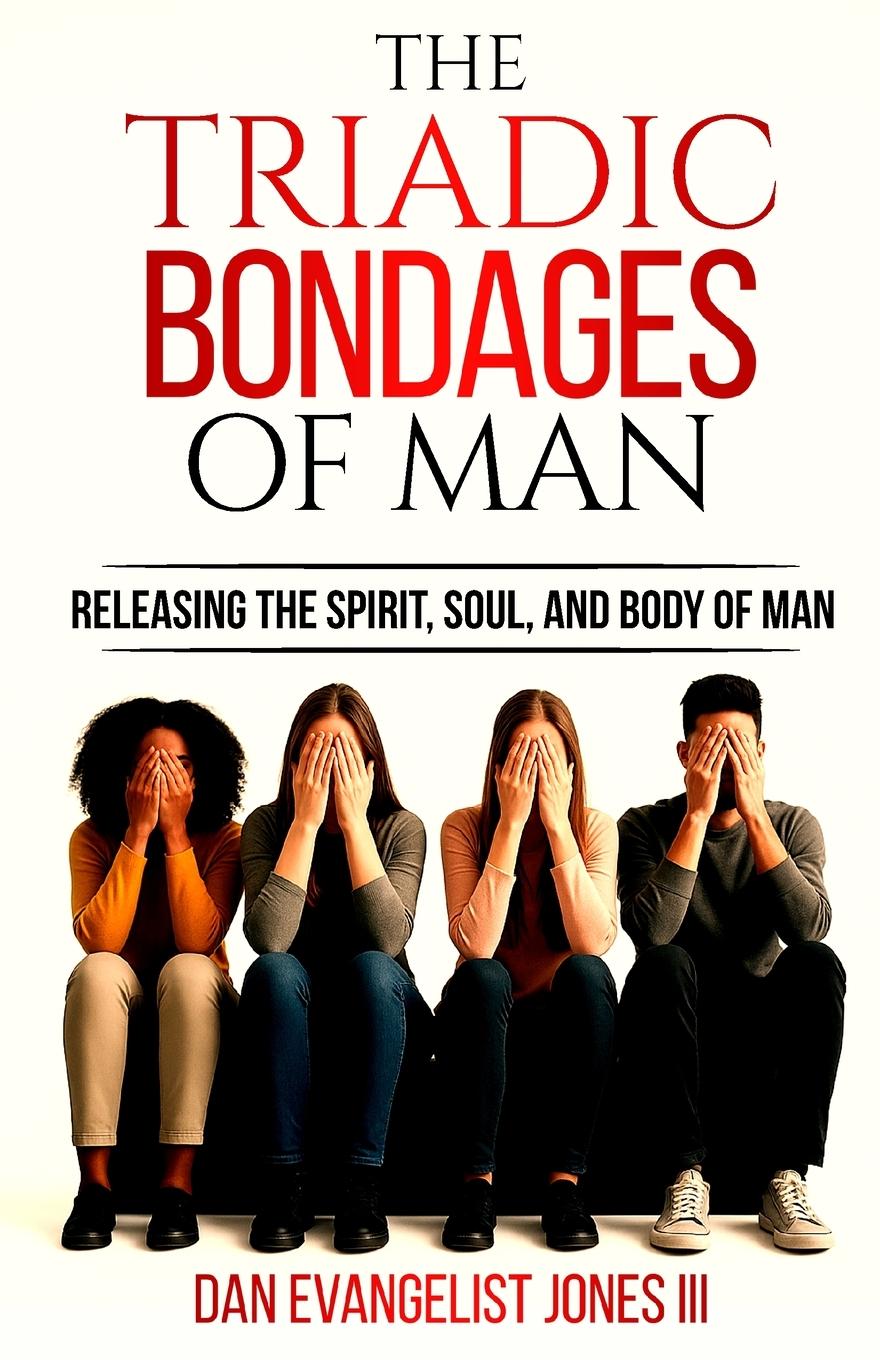 Vorderes Coverbild The Triadic Bondages of Man
