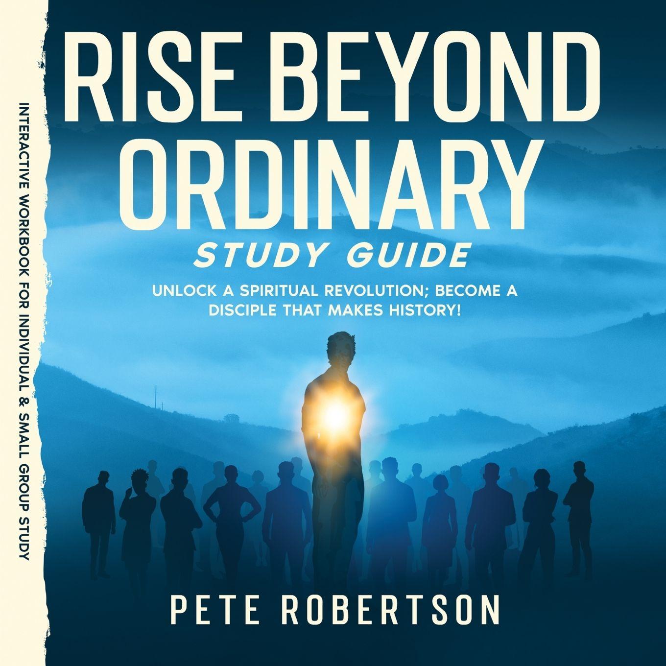 Vorderes Coverbild Rise Beyond Ordinary Study Guide