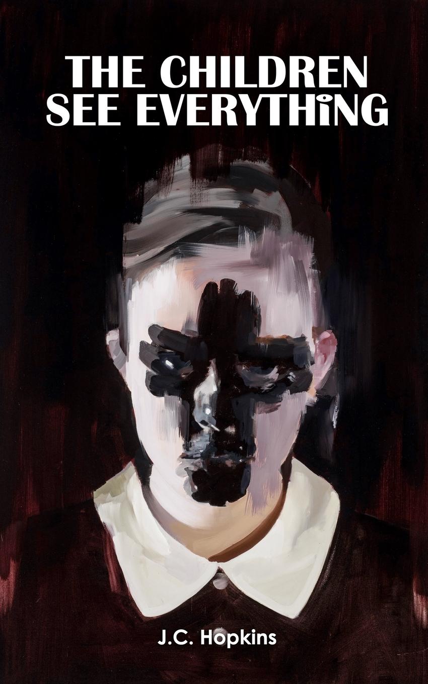 Vorderes Coverbild The Children See Everything