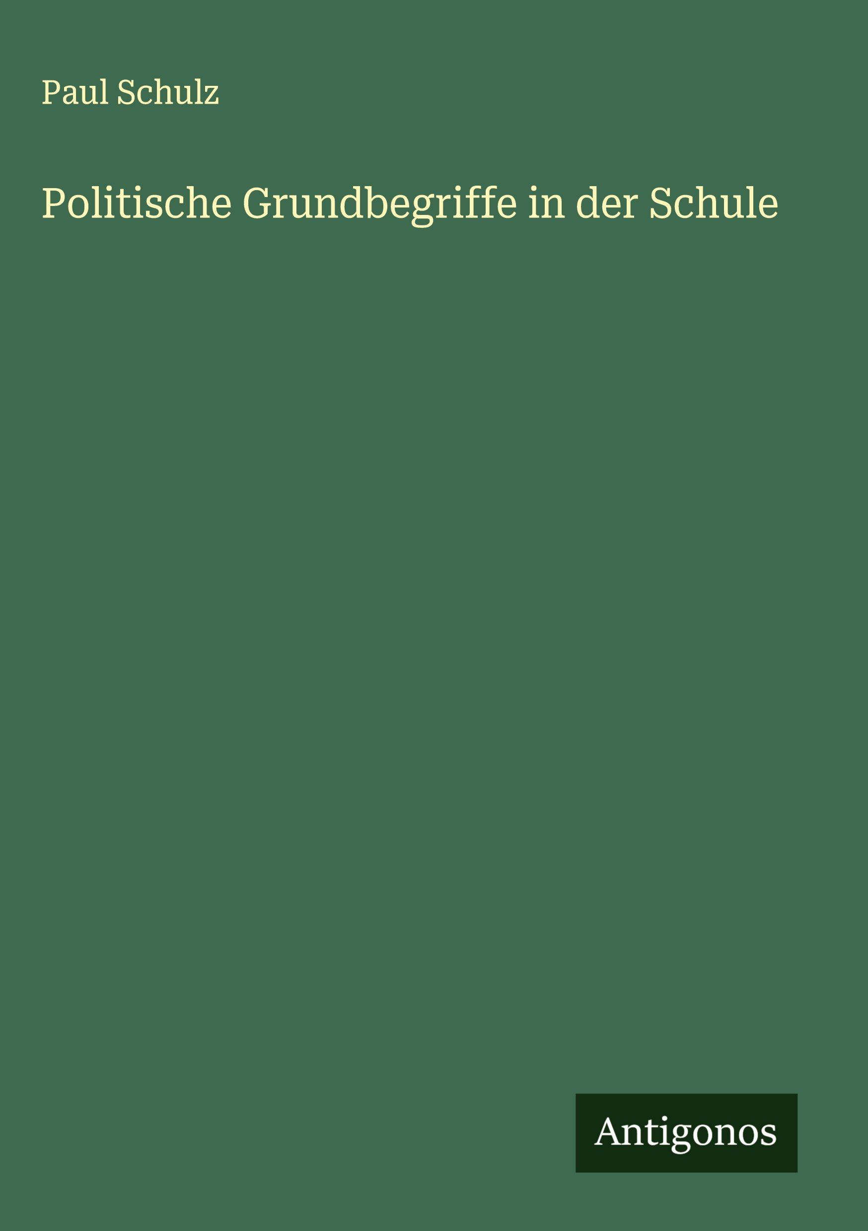 Vorderes Coverbild Politische Grundbegriffe in der Schule