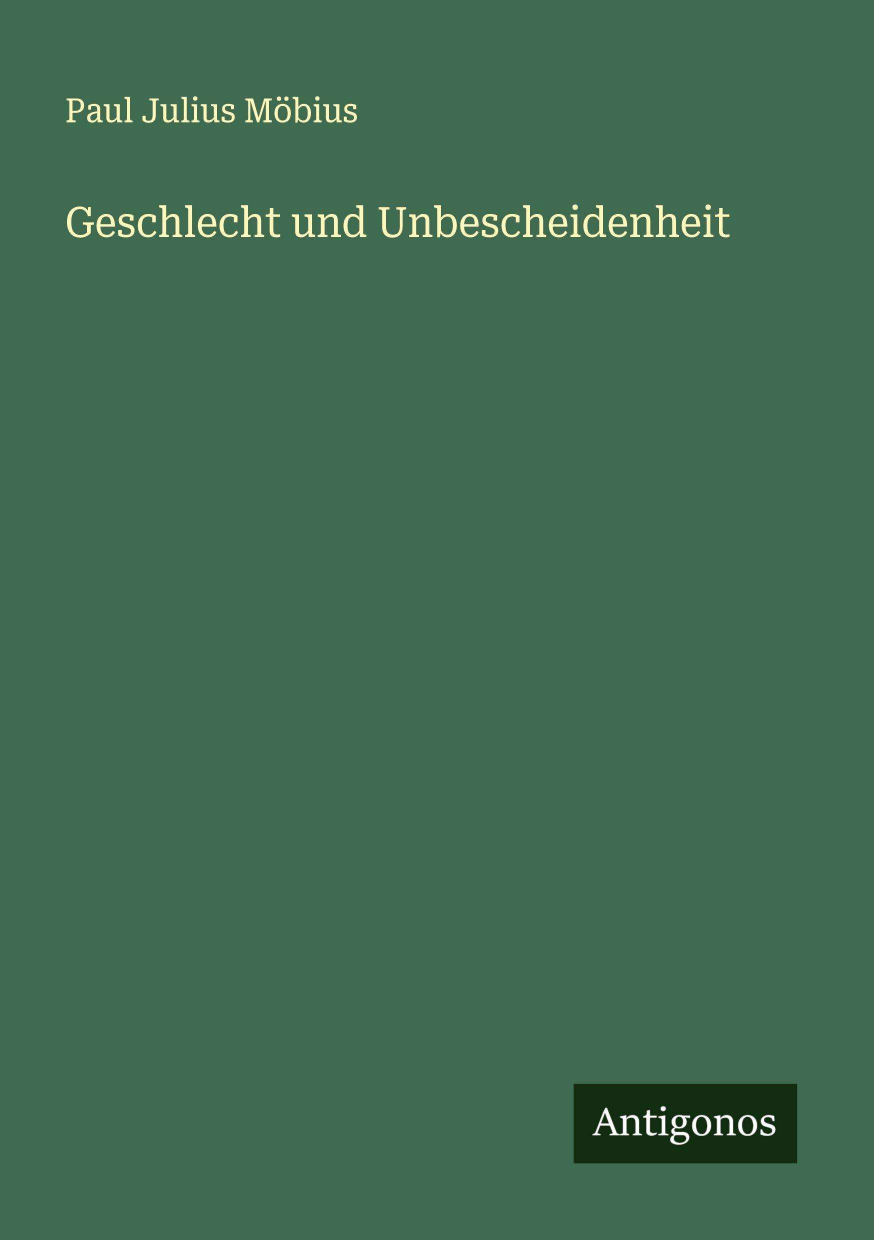Vorderes Coverbild Geschlecht und Unbescheidenheit