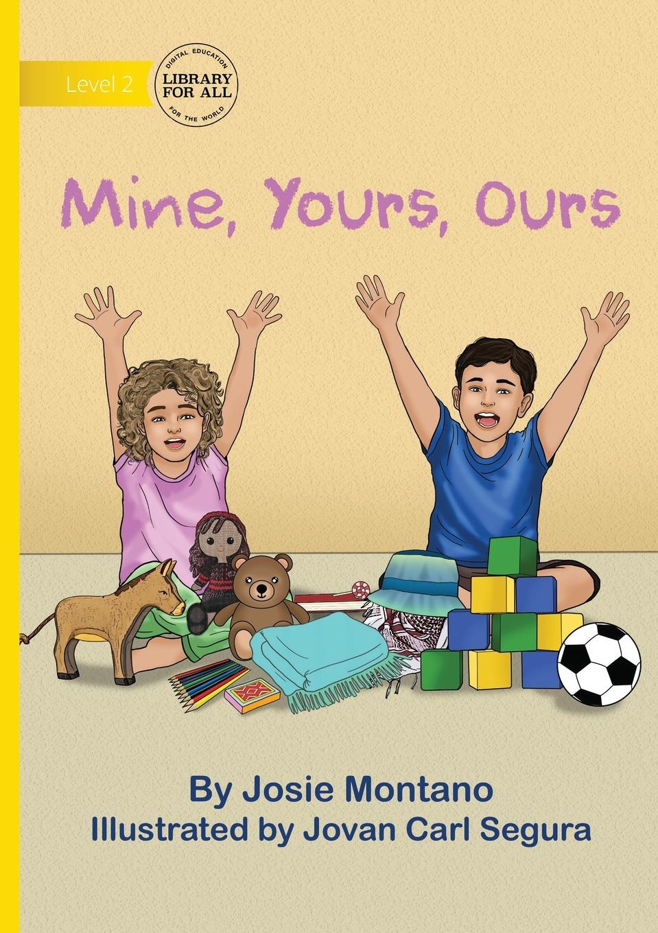 Vorderes Coverbild Mine, Yours, Ours