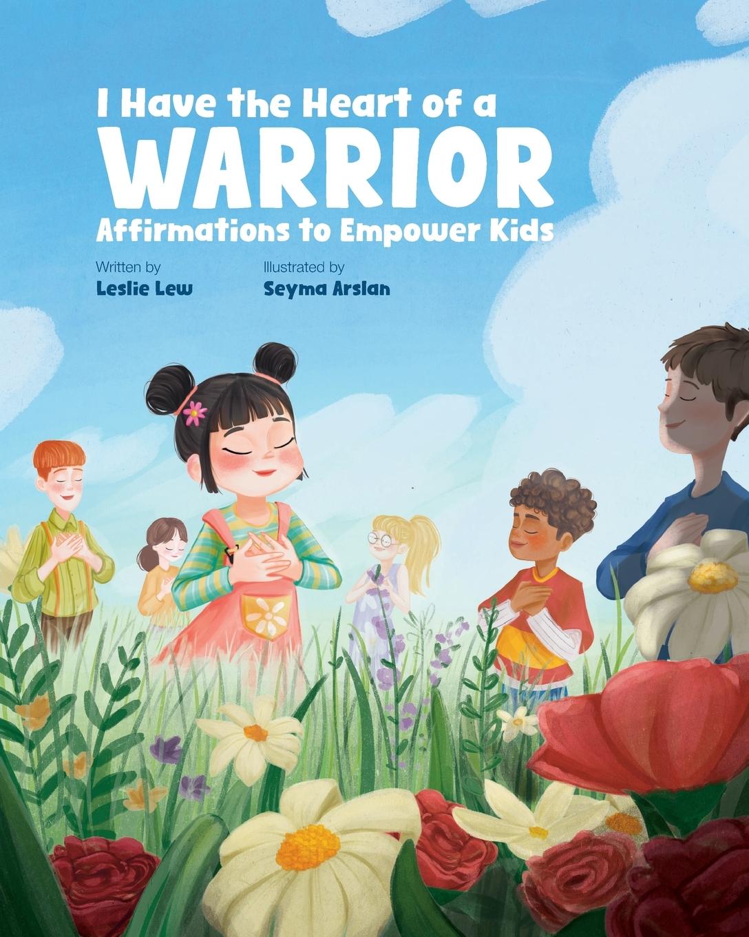 Vorderes Coverbild I Have the Heart of a Warrior